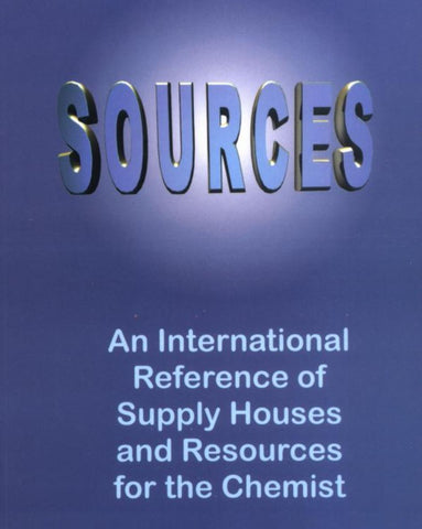 Sources - An International Reference of Supply Houses and Resources for the Chemist